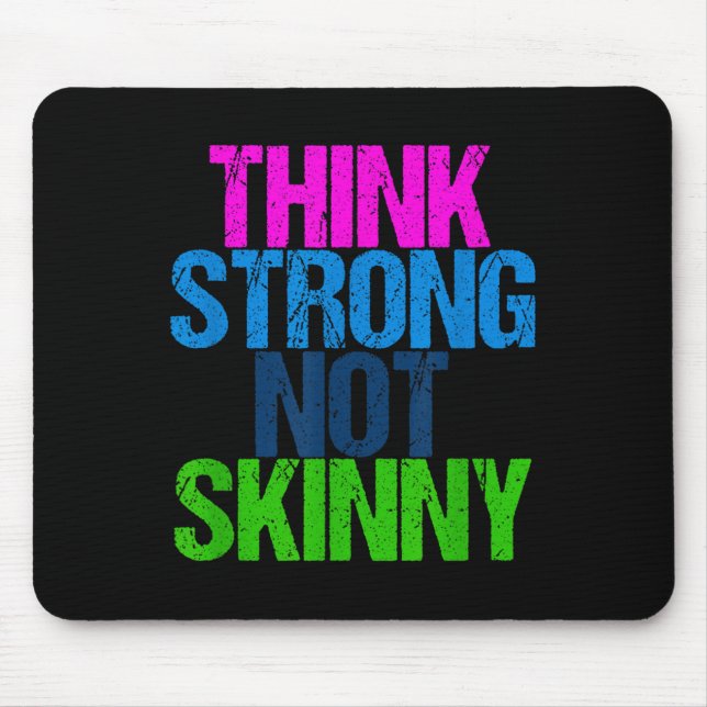 Think Strong Not Skinny Motivational Fitness  Musmatta (Framsidan)