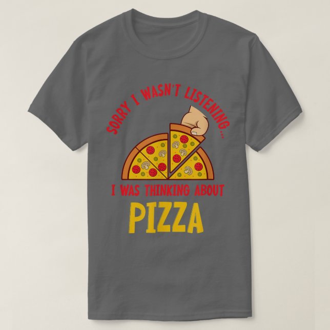 Thinking About Pizza Hobby Chef Pizza Making  T Shirt (Design framsida)