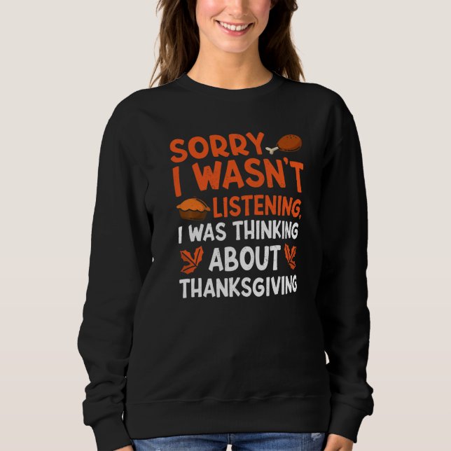 Thinking About Thanksgiving Thanks Giving  Thanksg T Shirt (Framsida)