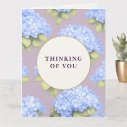 Thinking of You Card | Blue Hydrangea Floral Kort