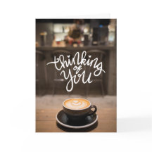 Thinking of You Over Coffee – Heart Latte Art Card