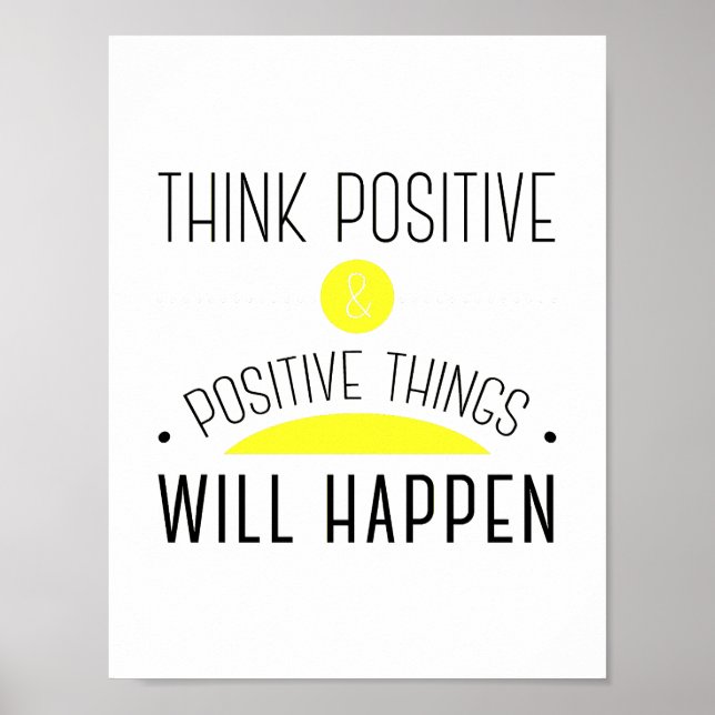 ThinkPositive & positive things will happen yellow Poster (Framsidan)