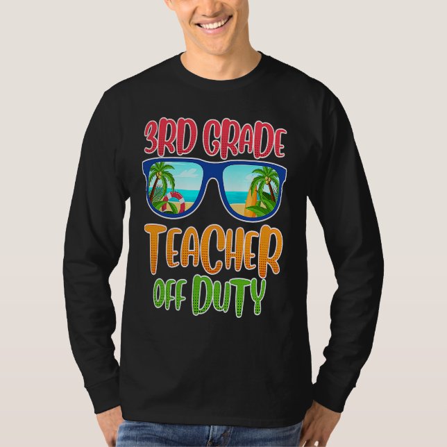 Third grade class teacher on vacation teacher t shirt (Framsida)