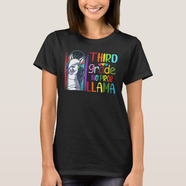 Third Grade Teacher Back To School No Prob Llama G T Shirt (Framsida)