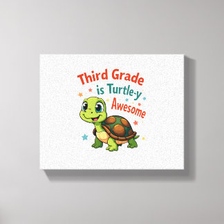 Third grade Turtle-y Awesome 3rd Grade Back to Sch Canvastryck