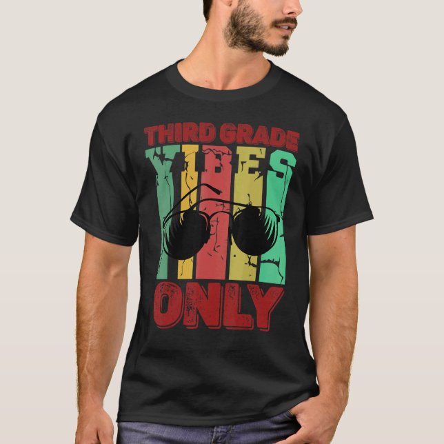 Third Grade Vibes 3rd Grade Teacher Retro 1st Day  T Shirt (Framsida)