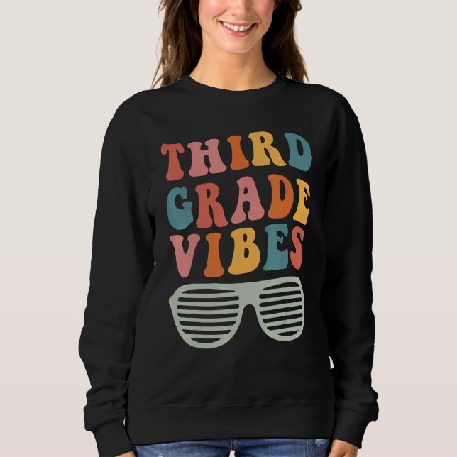 Third Grade Vibes Hello 3rd Grade Teacher 1st Day  T Shirt (Framsida)