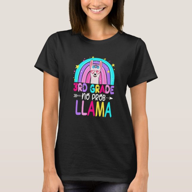 Third Team 3rd Grade Teacher Rainbow No Prob Llama T Shirt (Framsida)