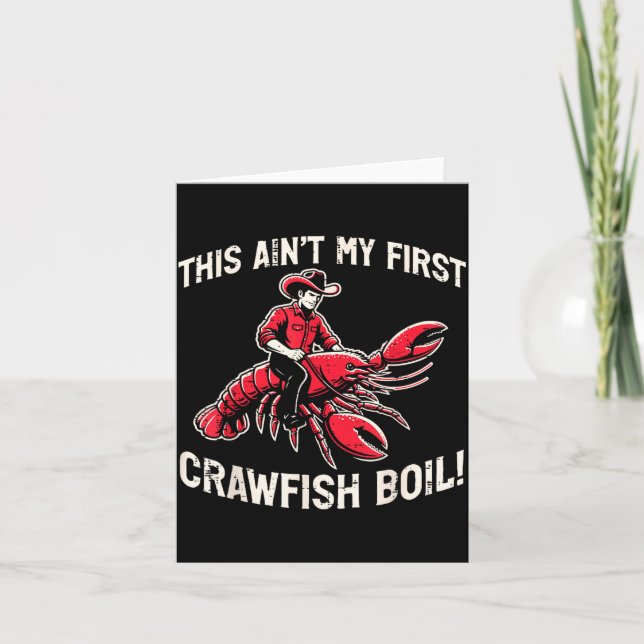 This Aint My First Crawfish Boil Crayfish Men Wome Kort (Framsida)