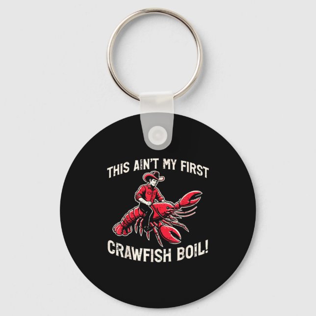 This Aint My First Crawfish Boil Crayfish Men Wome Nyckelring (Framsida)