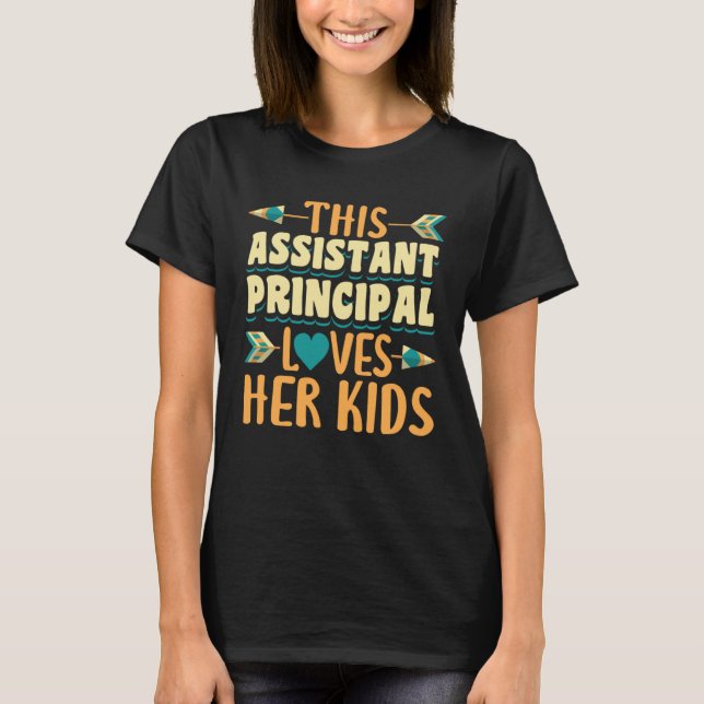 This Assistant Principal Loves Her Kids T Shirt (Framsida)