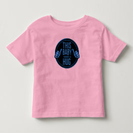 this baby needs a hug t shirt