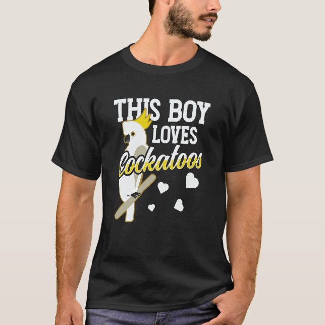 This Boy Loves Cockatoos Bird Animal Cockatoo T Shirt (Framsida)