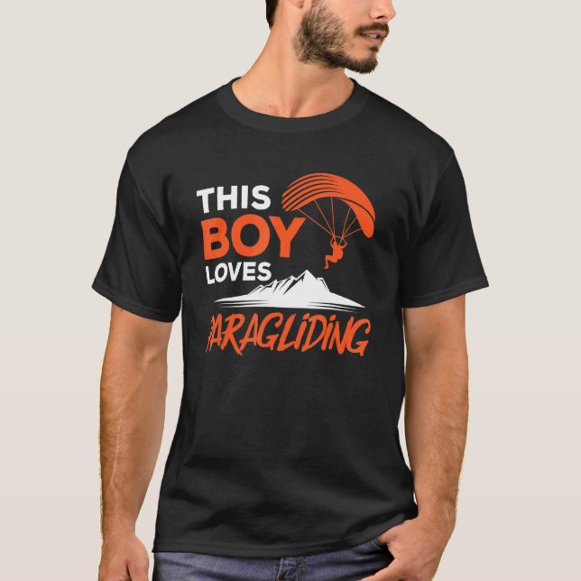 This Boy Loves Paragliding Paraglider Paraglide Pa T Shirt (Framsida)