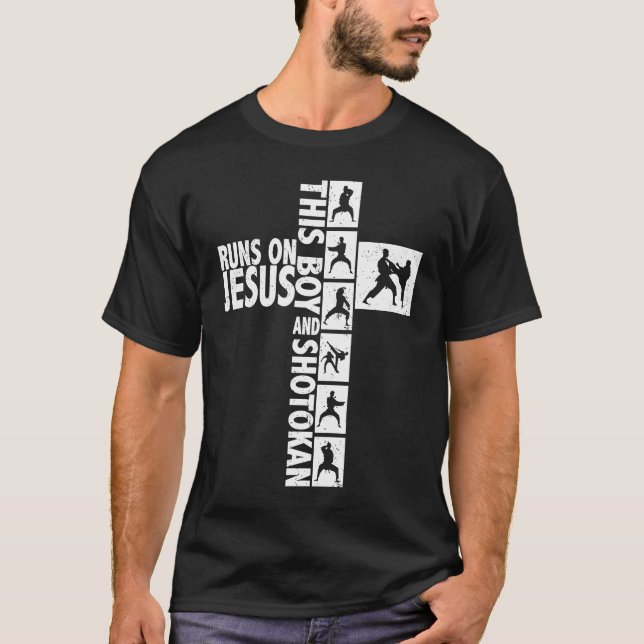 This boy runs on Jesus and shotokan quote saying T Shirt (Framsida)