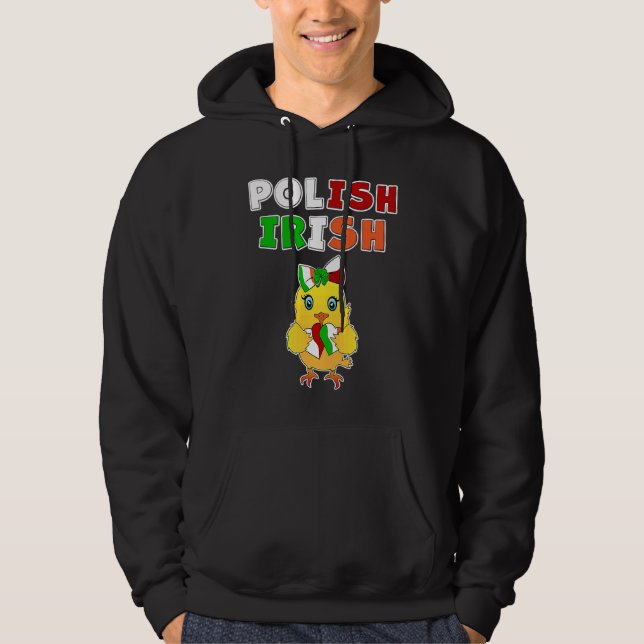 This chick is half Polish half Irish  Polish Irish Hoodie (Framsida)