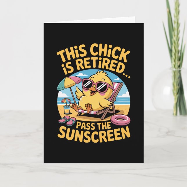 This Chick Is Retired P The Sunscreen Funny Beach  Kort (Framsida)
