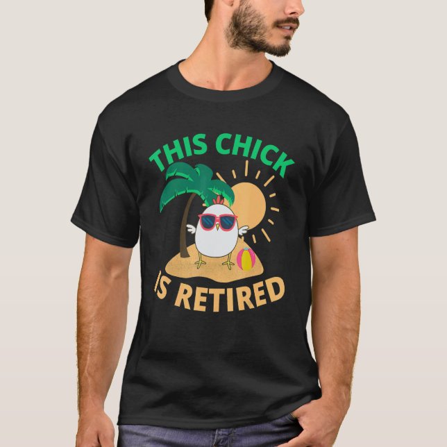 This Chick is retired Women Retirement 6 T Shirt (Framsida)