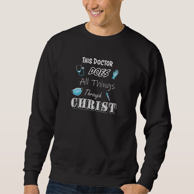 This Doctor does all thing through Christ - Christ Lång Ärmad Tröja (Framsida)