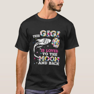 This Gigi Is Loved To Moon And Back Grandmother Fl T Shirt