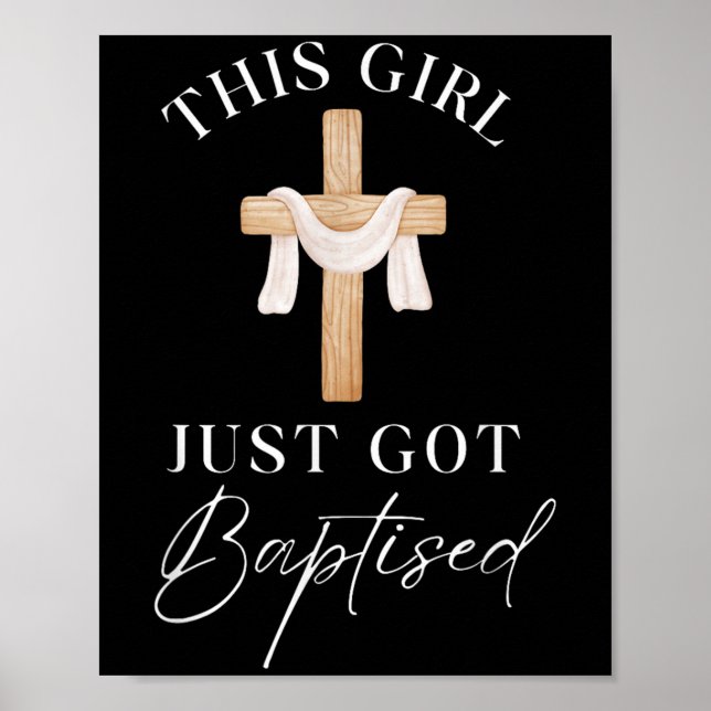 This Girl Got Baptized Christian Baptism I Decided Poster (Framsidan)