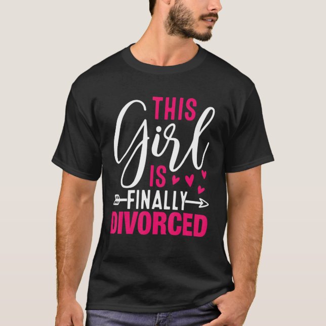 This Girl Is Finally Divorced  Divorce Party Women T Shirt (Framsida)