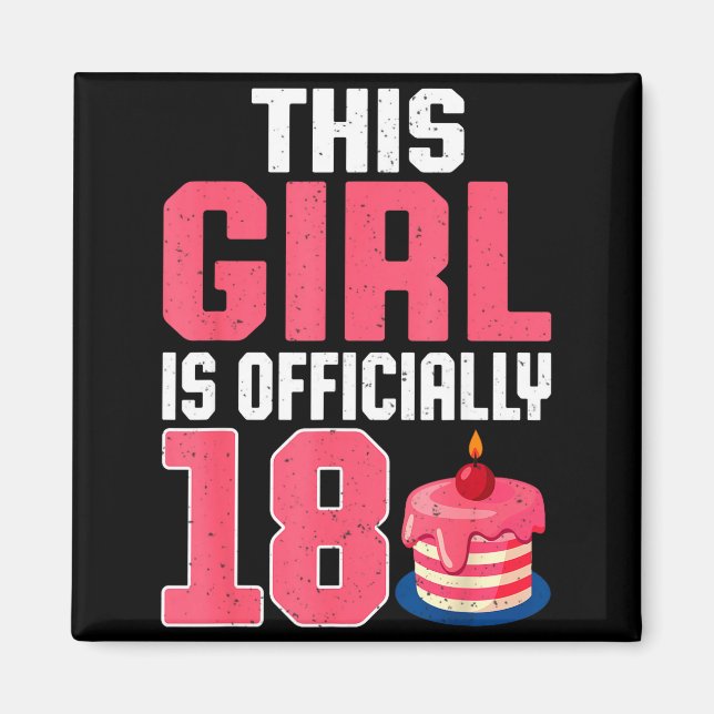 This Girl Is Ly 18 Years Old 18th Birthday Party  Magnet (Framsidan)