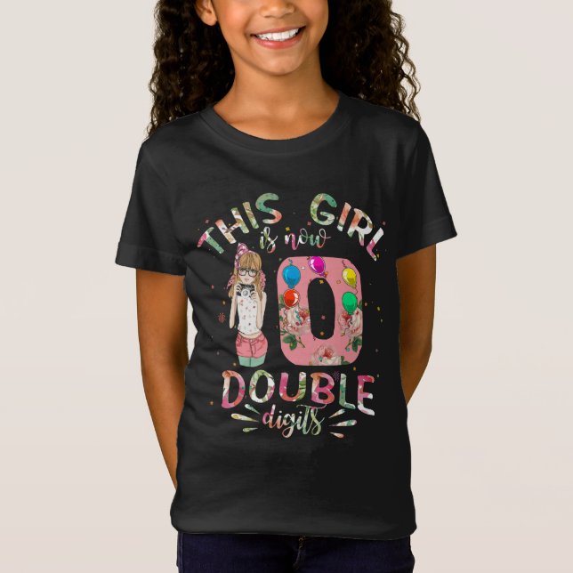 This Girl Is Now 10 Double Digits 10th Birthday T Shirt (Framsida)