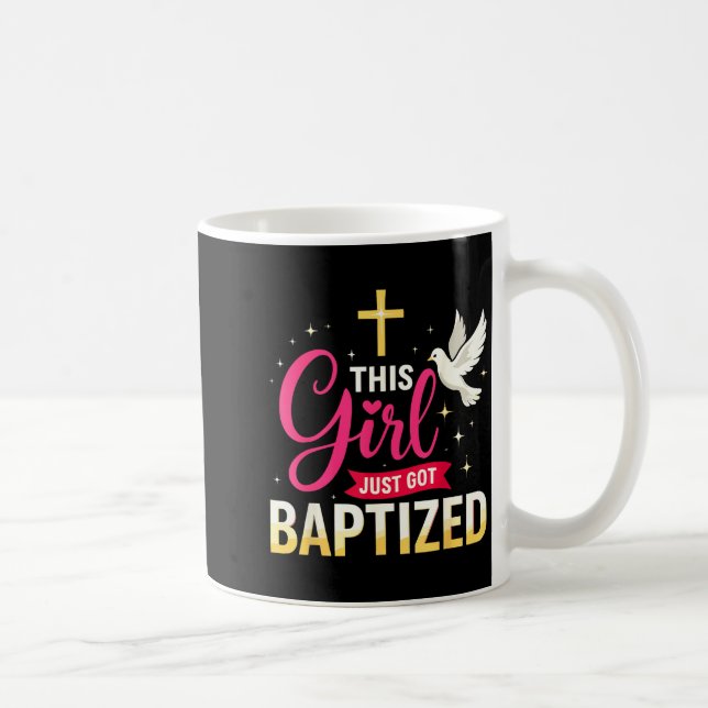 This Girl Just Got Baptized Shirt Girls Baptism Sh Kaffemugg (Höger)