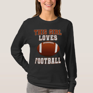 This girl loves football shirt - Game Day T