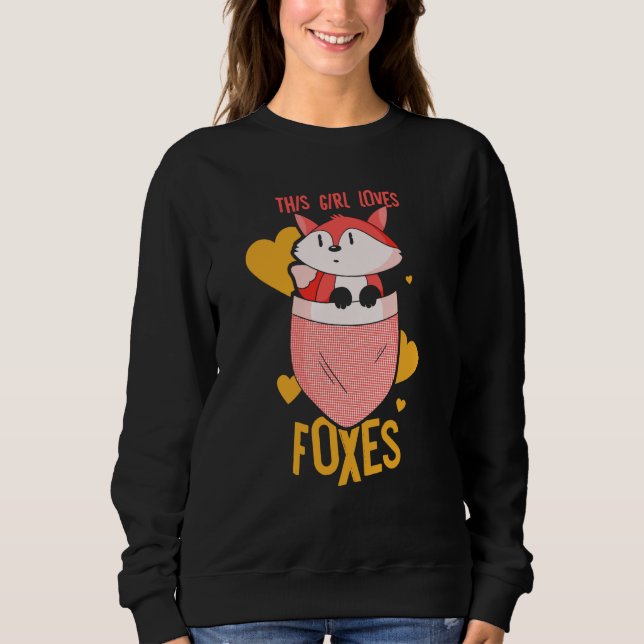 This Girl Loves Foxes Animal Fox Sayings T Shirt (Framsida)