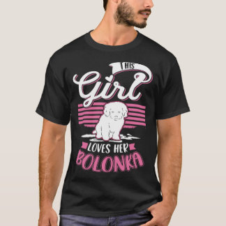 This Girl loves her Bolonka Girl  1 T Shirt