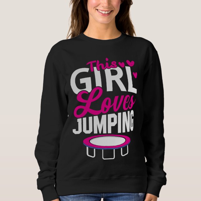 This Girl Loves Jumping Trampoline Sport Fitness T Shirt (Framsida)