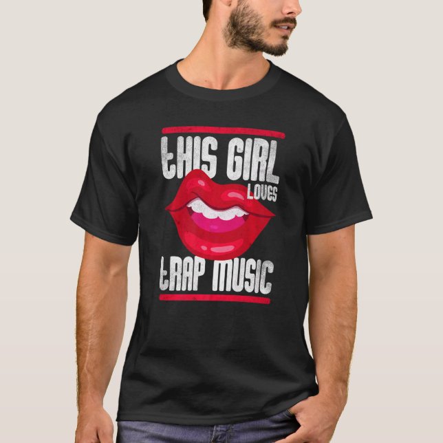 This Girl Loves Trap Music Hip Hop Girls  3 T Shirt (Framsida)