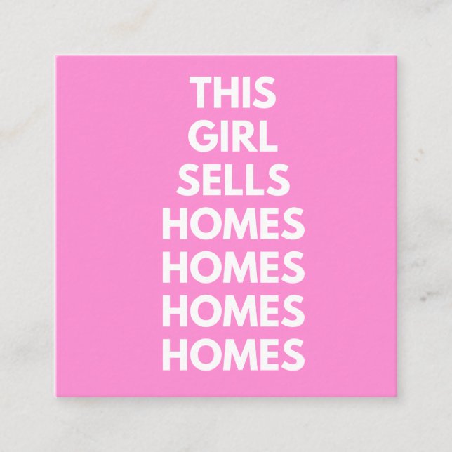 This Girl Sells Homes Homes Homes  Fyrkantigt Visitkort (Framsida)