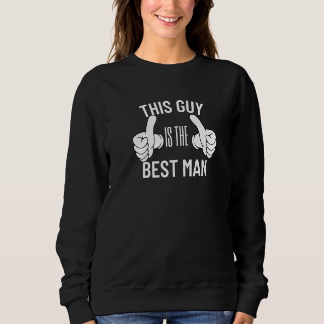 This Guy Is The Best Man Bachelor Party Groom Groo T Shirt (Framsida)