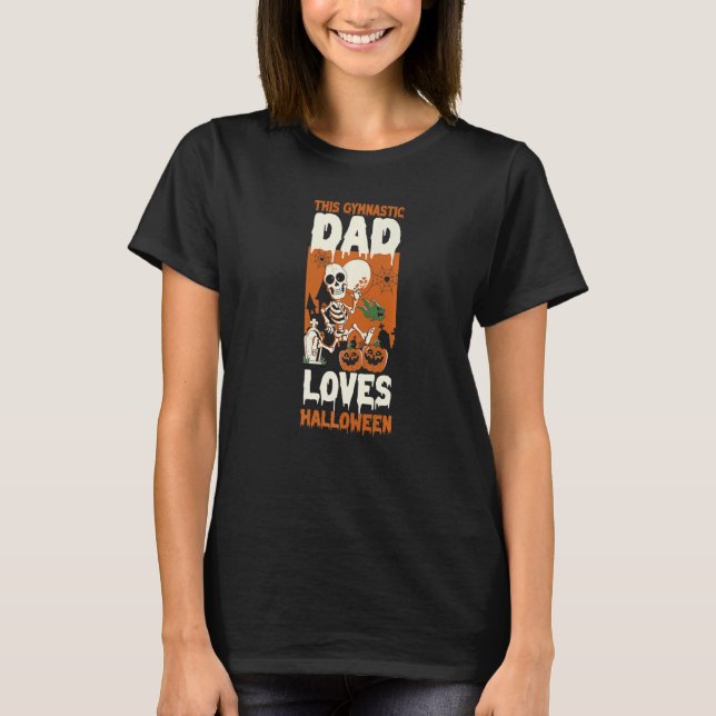This Gymnastic Dad Loves Halloween Dad Halloween T Shirt (Framsida)