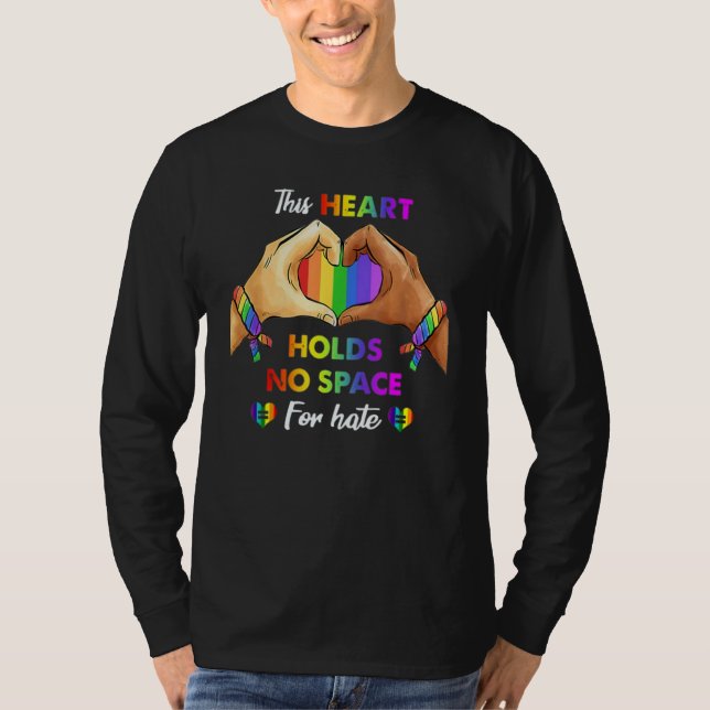 This Heart Holds No Space For Hate Lgbt Heart T Shirt (Framsida)