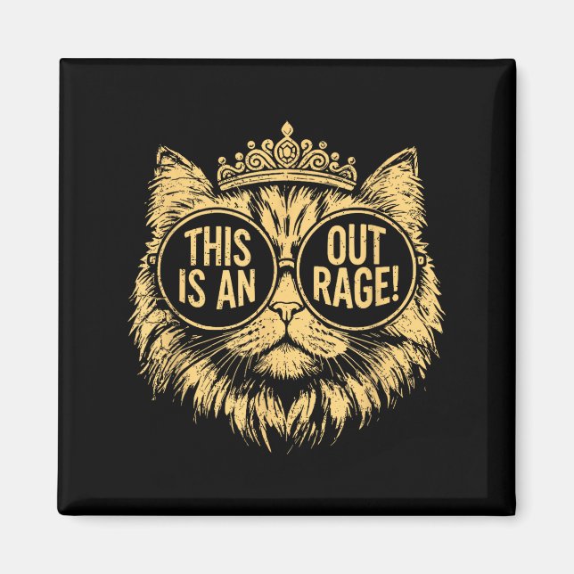 This Is An Outrage Funny Princess Cat Donut Gold W Magnet (Framsidan)