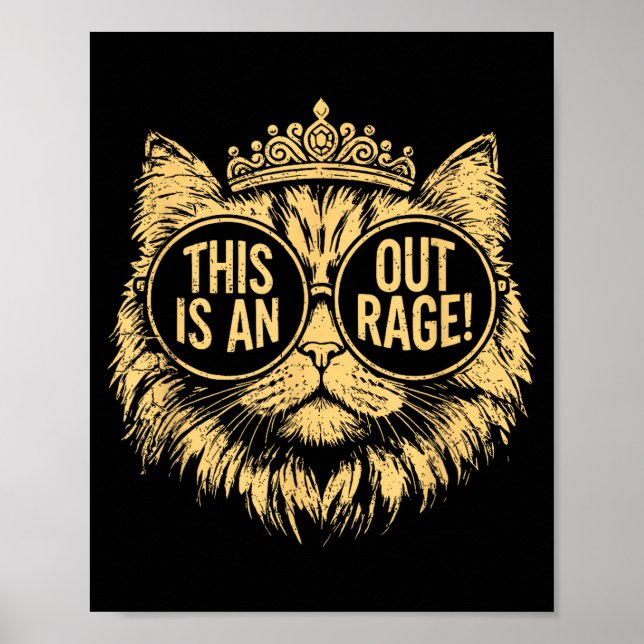 This Is An Outrage Funny Princess Cat Donut Gold W Poster (Framsidan)