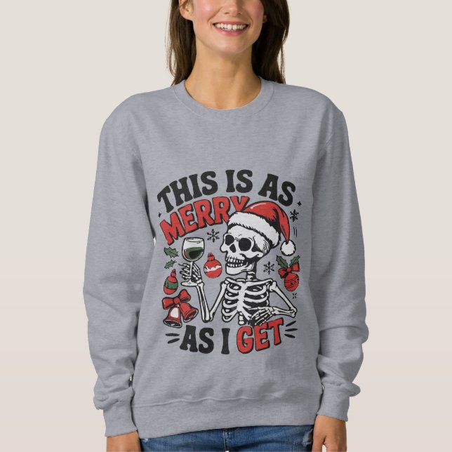 This Is As Merry As I Get gothic Christmas  T Shirt (Framsida)