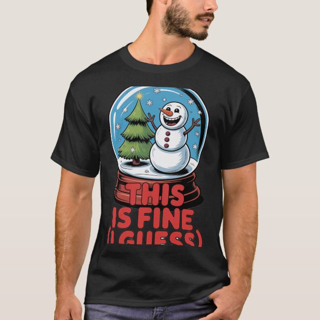 This Is Fine Snöglob T Shirt (Framsida)