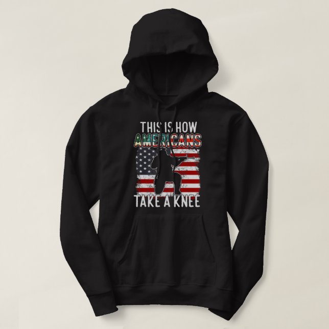 This Is How Americans Take A Knee Funny Gift Veter Hoodie (Design framsida)