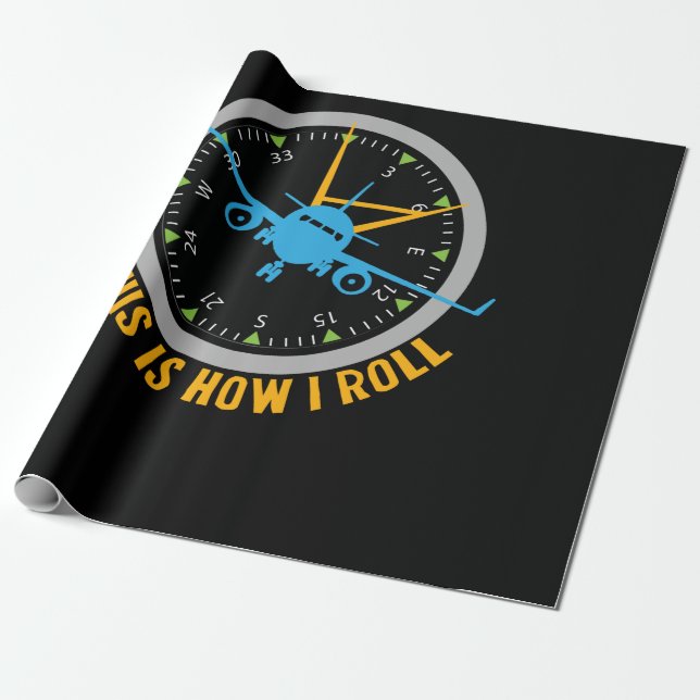 This Is How I Roll Airplane Pilot Shirt Aviation Presentpapper (Utrullad)