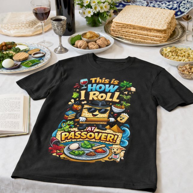 This Is How I Roll at Passover Funny Matzah T Shirt (Skapare uppladdad)