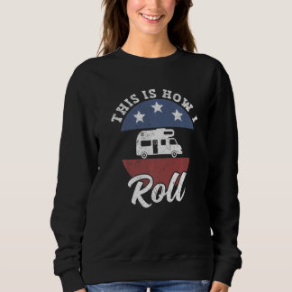 This is how i roll Camping Adventure Camp Camper T Shirt
