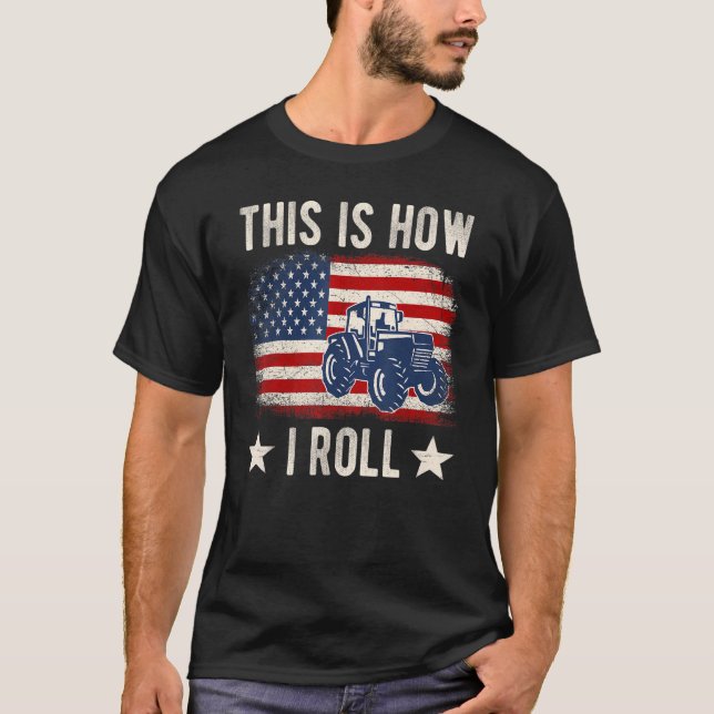 This is How I Roll Distressed American USA Flag Fu T Shirt (Framsida)