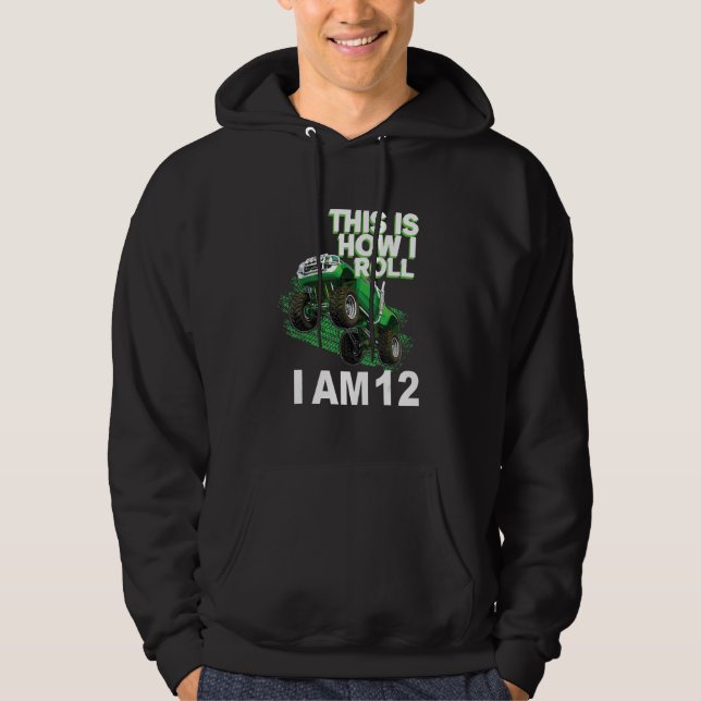 This is how i roll i am 12 hoodie (Framsida)
