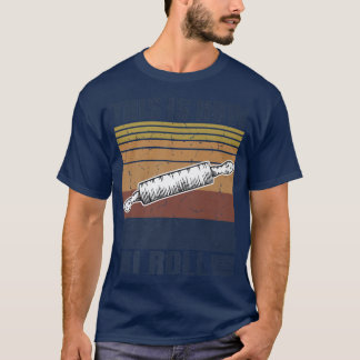 This is How I Roll Retro Rolling Pin Pasta Making  T Shirt