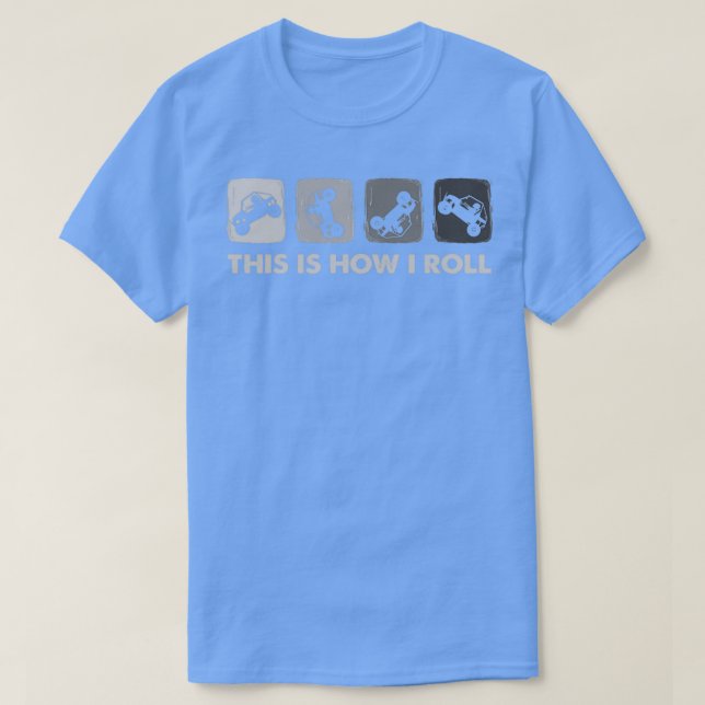 This Is How I Roll SxS SideBySide UTV  T Shirt (Design framsida)